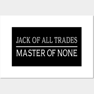 Jack of all Trades, Master of None Posters and Art